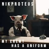 my enemy has a uniform