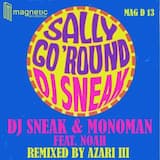 Sally Go' Round (Monoman mix)