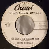 You Oughta See Grandma Rock