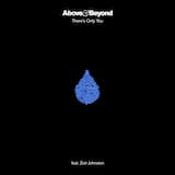 There's Only You (Above & Beyond club mix)