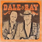 The Ballad of Dale and Ray