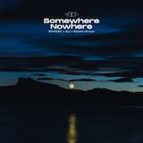 Somewhere Nowhere