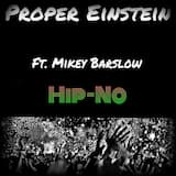 Hip-No ft. Mikey Barslow