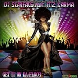Get It on da Floor