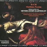 Matthäus-Passion: Und der Hohepriester antwortete (Evangelium)