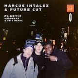 Plastic (Quadrant & Iris remix)