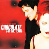 Chocolate for the Tears