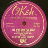 I'll Wait for You, Dear