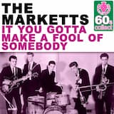 It You Gotta Make a Fool of Somebody (Remastered)