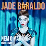 Nem o mar (Pôde levar)