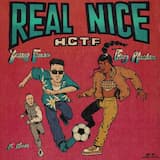 Real Nice (H.C.T.F.)