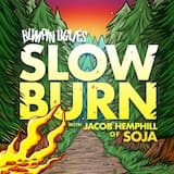 Slow Burn