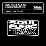 I’ve Got Love For You (Extended Mix)