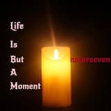 Life Is but a Moment