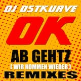 Ok ab gehtz (Wir kommen wieder) (Mike Indigo Edit)