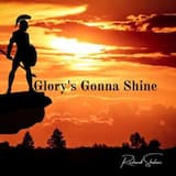 Glory's Gonna Shine
