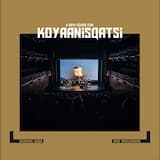 A New Score for Koyaanisqatsi: A-Side