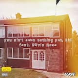 you ain't seen nothing yet, kid