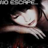 NO ESCAPE
