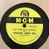 Zaggin' With Zig