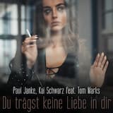 Du trägst keine Liebe in dir (Radio Mix)
