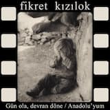 Gün Ola Devran Döne