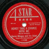 Honey Take a Chance With Me