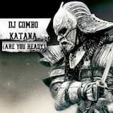 Katana (Are You Ready) (radio edit)