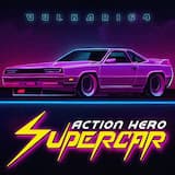 Action Hero Supercar