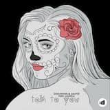 Talk to You
