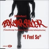 I Feel So (album version)