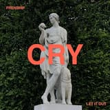 Cry (let it out)