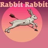 Rabbit Rabbit