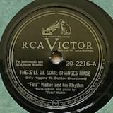 There'll Be Some Changes Made