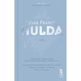 Hulda, FWV 49, Acte I : Prélude et scène « Voici que le soleil décline »
