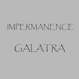 Impermance Galatra