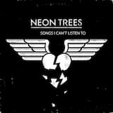 Songs I Can’t Listen To