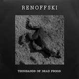 Thousands of Dead Frogs