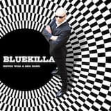 Bluekilla siempre será una banda Ska (hasta el final)