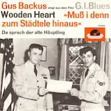 Wooden Heart (Muß i denn zum Städtele hinaus)