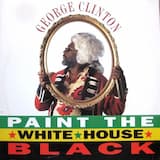 Paint the White House Black (Uncensored single version)