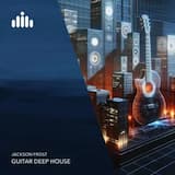 Guitar Deep House