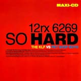 So Hard (The KLF vs. Pet Shop Boys)