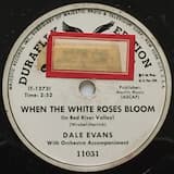 When the White Roses Bloom (In the Red River Valley)