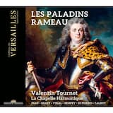 Les Paladins: Acte I - Scène 1: Récits & Air « L’hymen qu’on vous prépare » - « Qu’il faut attendre l’époux » -« Quel espoir veux tu qui me reste ? »