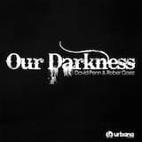 Our Darkness (original)
