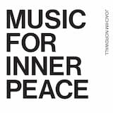 Music for Inner Peace and Outer Disturbance 2