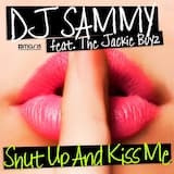 Shut Up and Kiss Me (radio edit)