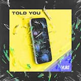 Told You (extended mix)