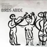 Birds Abide